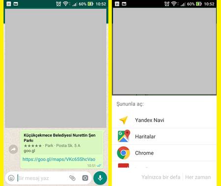 WhatsApp'ta gelen konumu Yandex Navigasyon-Google Haritalar ile açma